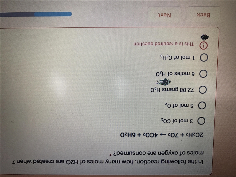 In the following reaction, how many moles of H2O are created when 7 moles of oxygen-example-1