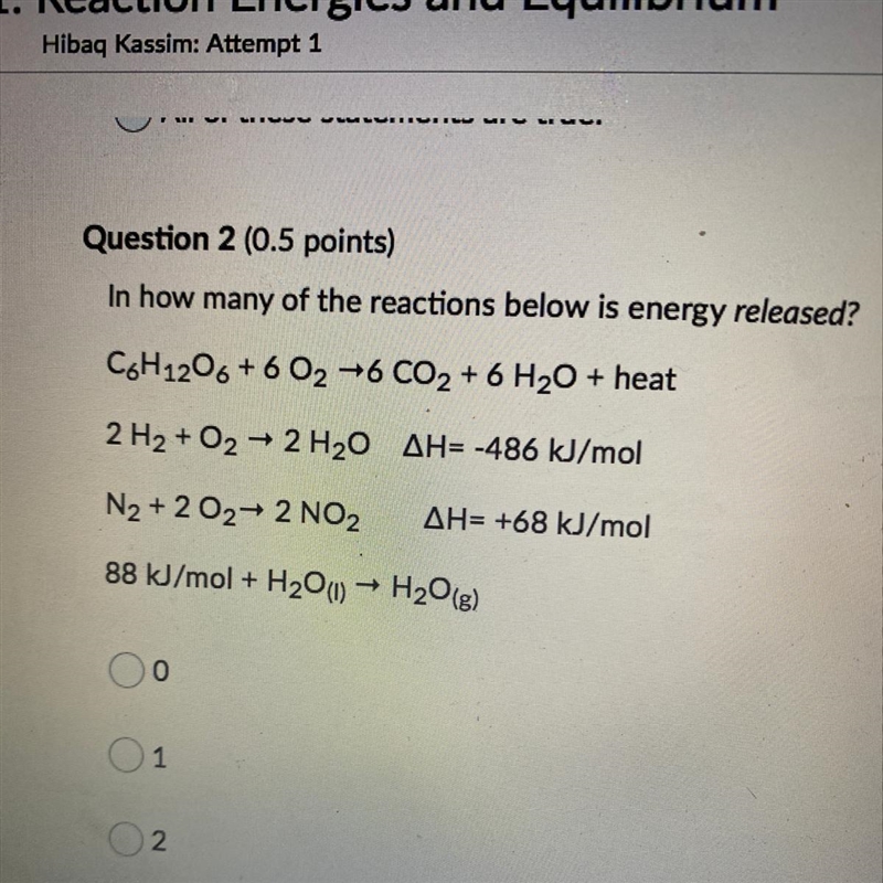 I wanted known how many of the reaction below is energy released-example-1