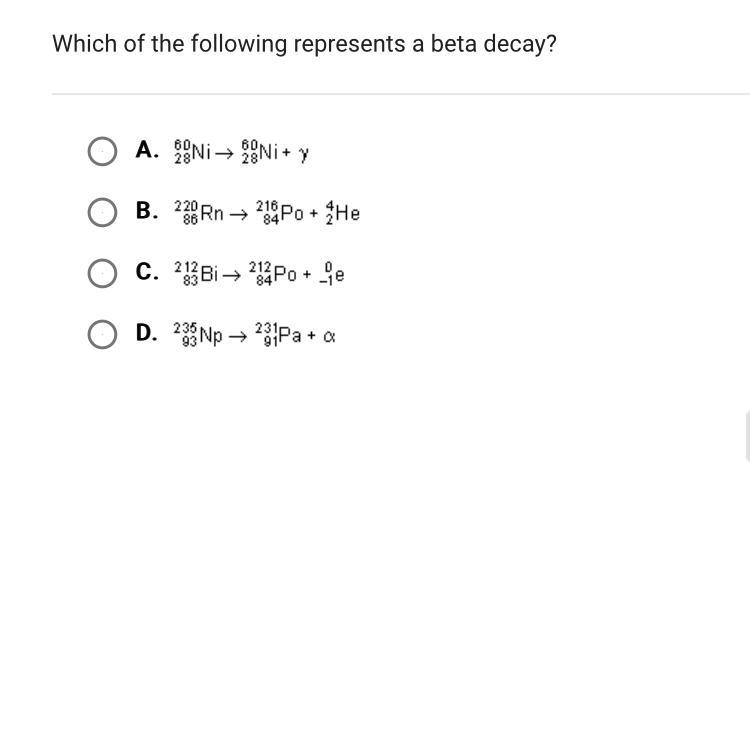 Would it be C..? Just because of 0-1e cuz that defines a beta decay?-example-1