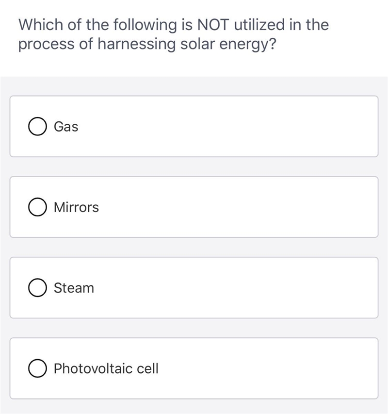 Help help help. the answer choices are a. gas b. mirrors c. steam d. photovoltaic-example-1