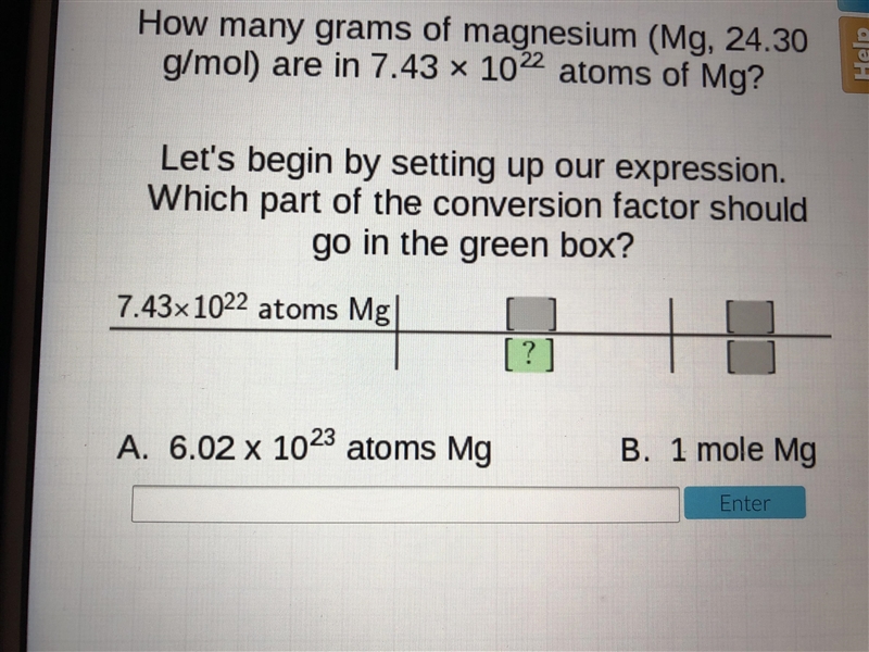 PLZ HELP. How many grams of magnesium(Mg, 24.30 g/mol) are in 7.43×10^22 atoms Mg-example-1