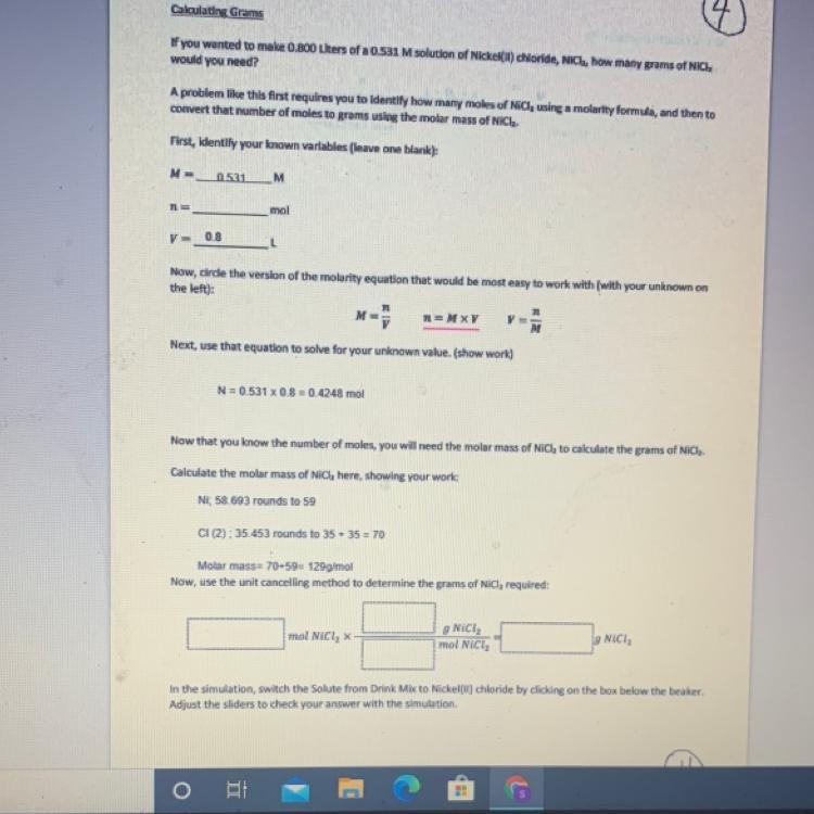 If you wanted to make 0.800 Liters of a 0.531 M solution of Nickel(II) chloride, NiCl-example-1