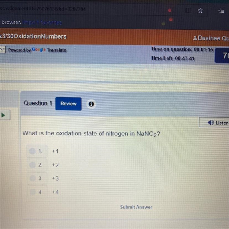 What is the oxidation state of nitrogen in NaO2? 1) +1 2)+2 3)+3 4)+4-example-1