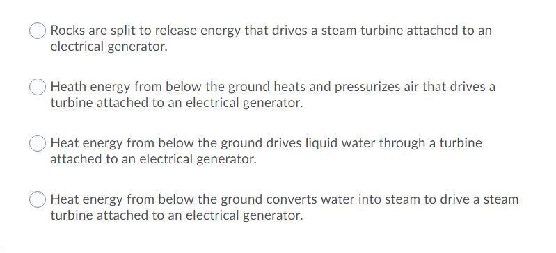 Which statement best describes how geothermal energy is made to make electricity?-example-1