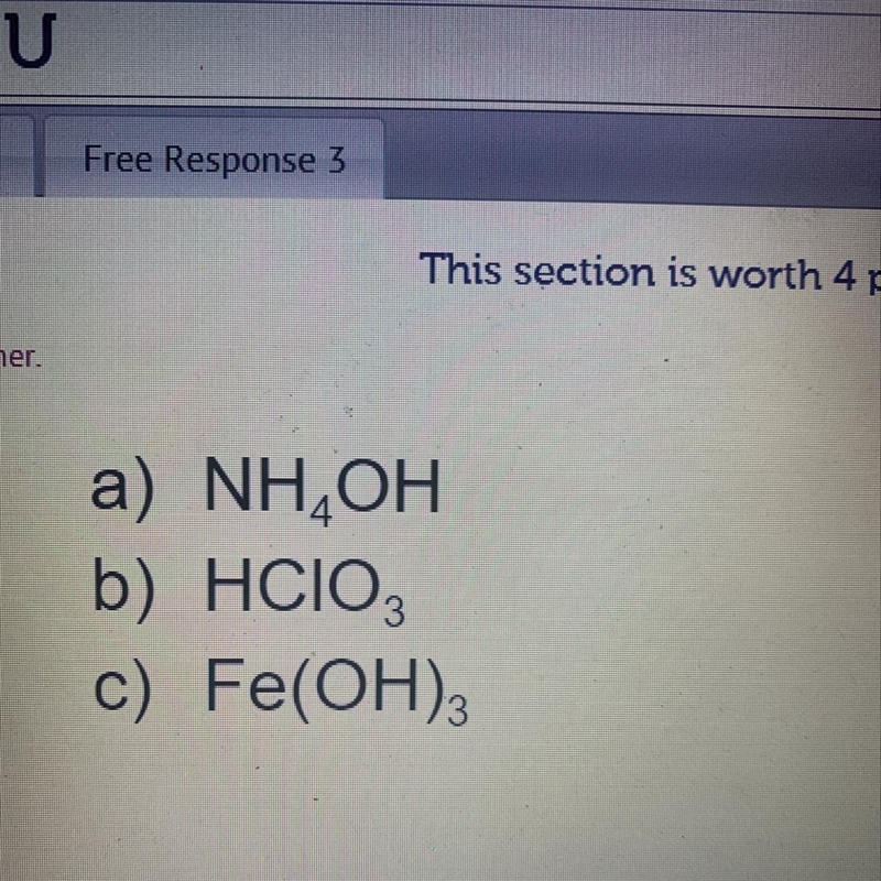 30 POINTS identify the 3 compounds listed above as an acid or base. Explain how you-example-1