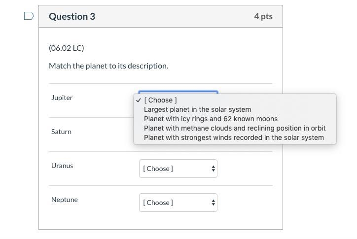 Match the planet to its description. Jupiter Saturn Uranus Neptune-example-1