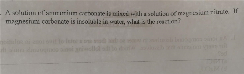 A solution of ammonium carbonate is mixed with a solution of magnesium nitrate. If-example-1