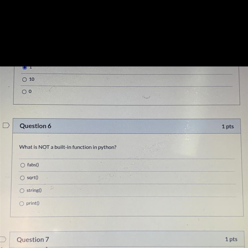 PLS I NEED HELP Question 6 1 pts What is NOT a built-in function in python?-example-1