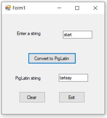 Write a program in C# : Pig Latin is a nonsense language. To create a word in pig-example-1