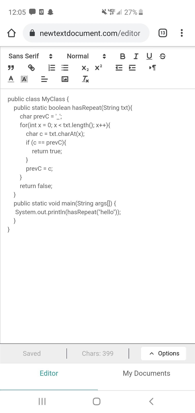 Edhesive in JAVA Write a method that takes a String parameter. If the String has a-example-1