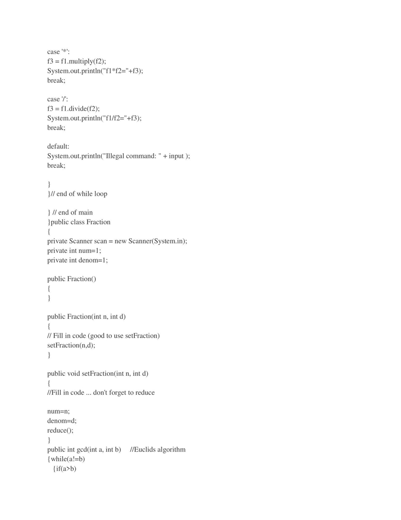 Create a class called Fraction. Provide a constructor that takes 2 integers. Provide-example-5