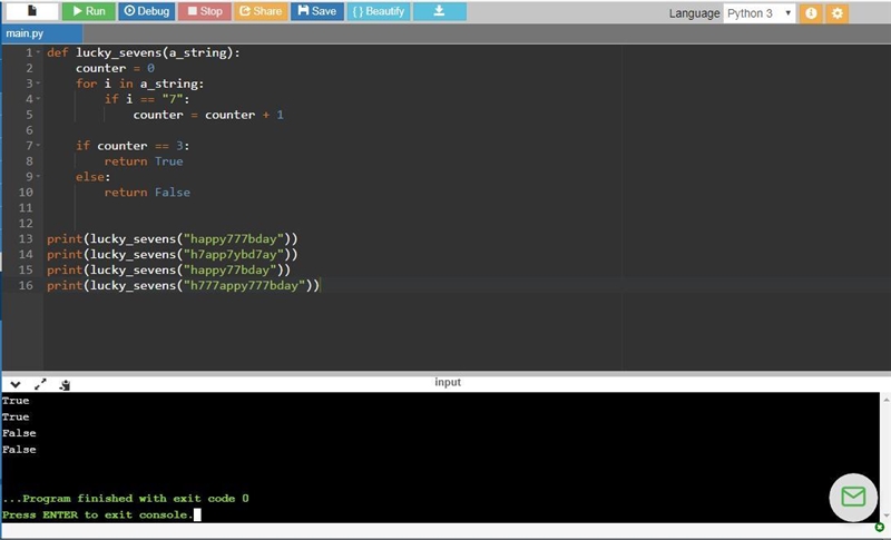 Write a function called lucky_sevens that takes in one #parameter, a string variable-example-1