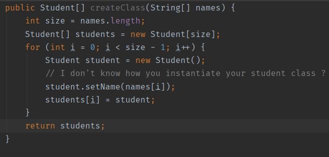 JAVA Given an array of Student names, create and return an array of Student objects-example-1