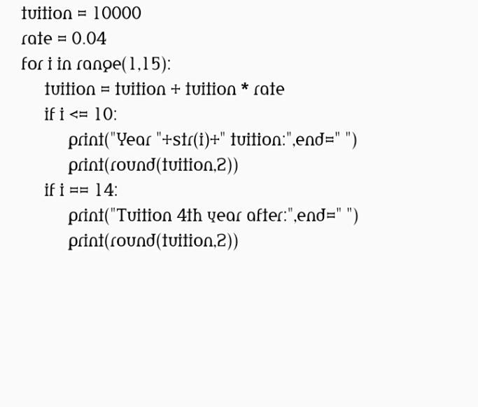 Suppose that the tuition for a university is $10,000 this year and increases 4% every-example-1