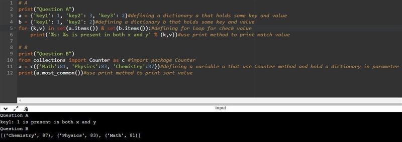 A. Write a Python program to match key values in two dictionaries. Input: {'key1': 1, 'key-example-1