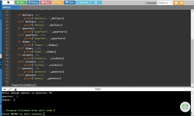 Write a program with total change amount in pennies as an integer input, and output-example-1