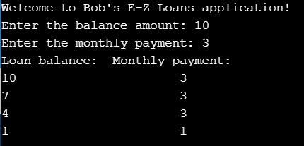 Design an application for Bob's E-Z Loans. The application accepts a client's loan-example-2