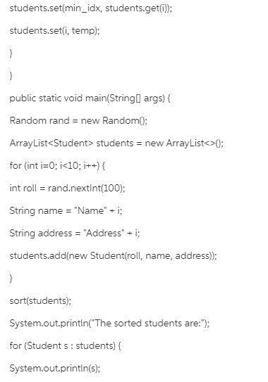 Create a Java program that will store 10 student objects in an ArrayList, ArrayList-example-4