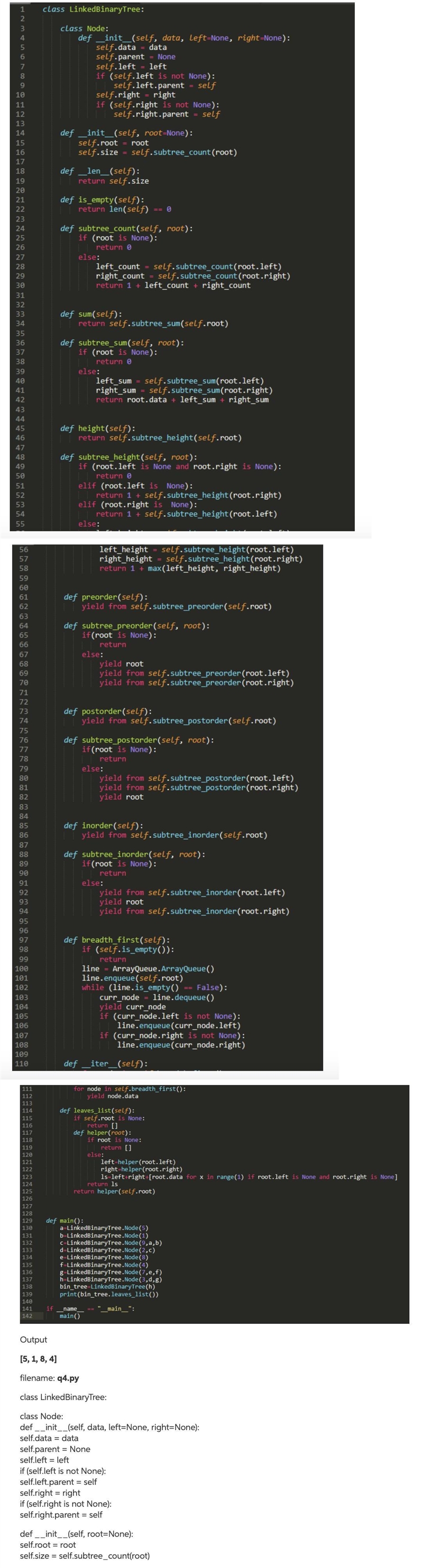 Add the following method to the LinkedBinaryTree class: def leaves_list(self) When-example-2