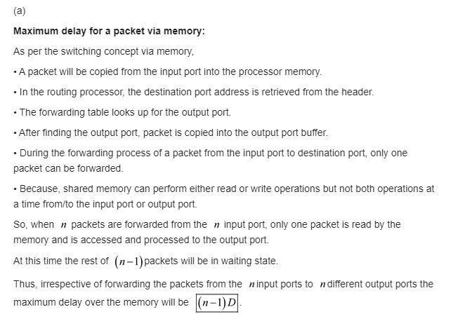 P3. In Section 4.2 , we noted that the maximum queuing delay is (n–1)D if the switching-example-2