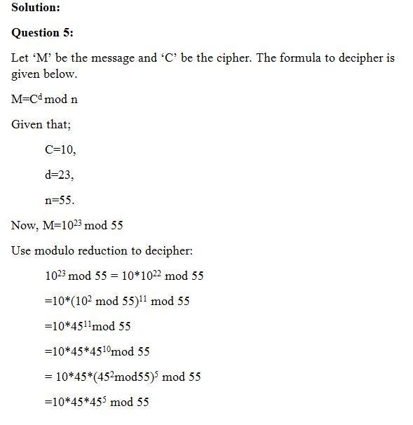 Given the RSA private key { d, n } = { 23, 55 }, use modulo reduction to decipher-example-1