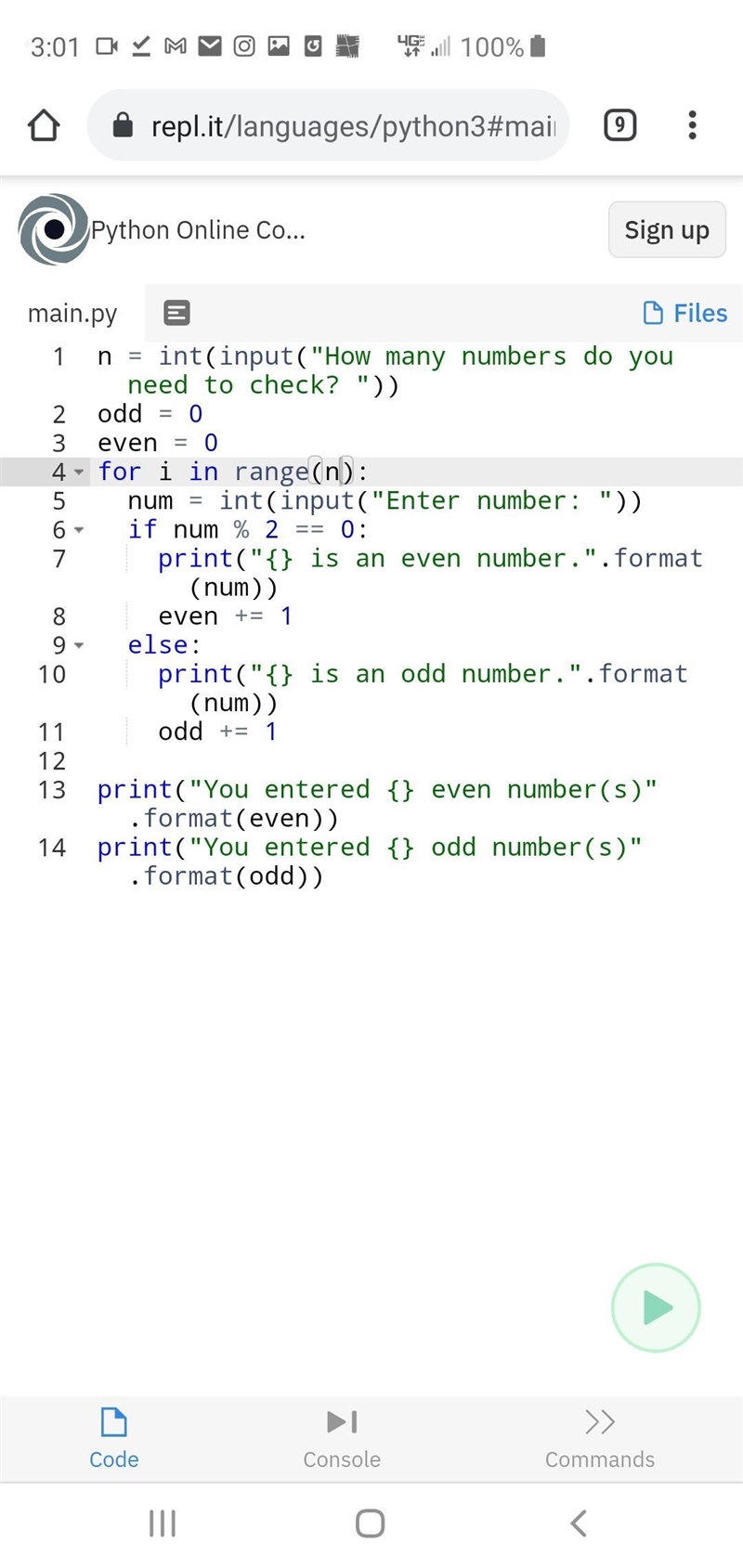 Assignment 4 evens and odds Write a program that will ask a user for how many numbers-example-1