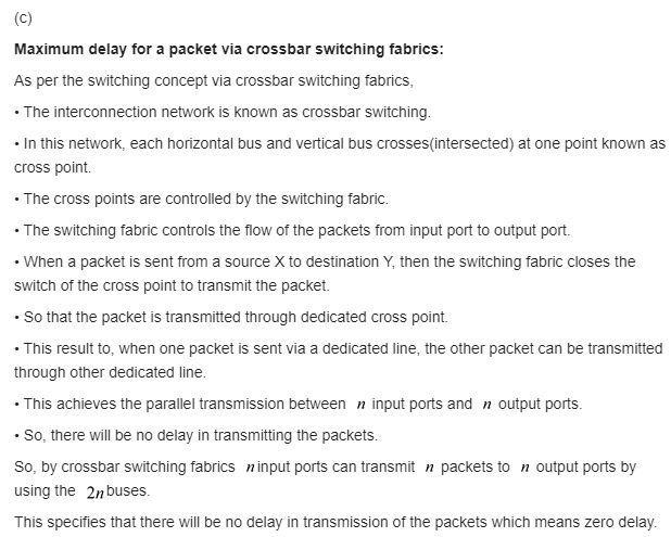 P3. In Section 4.2 , we noted that the maximum queuing delay is (n–1)D if the switching-example-4