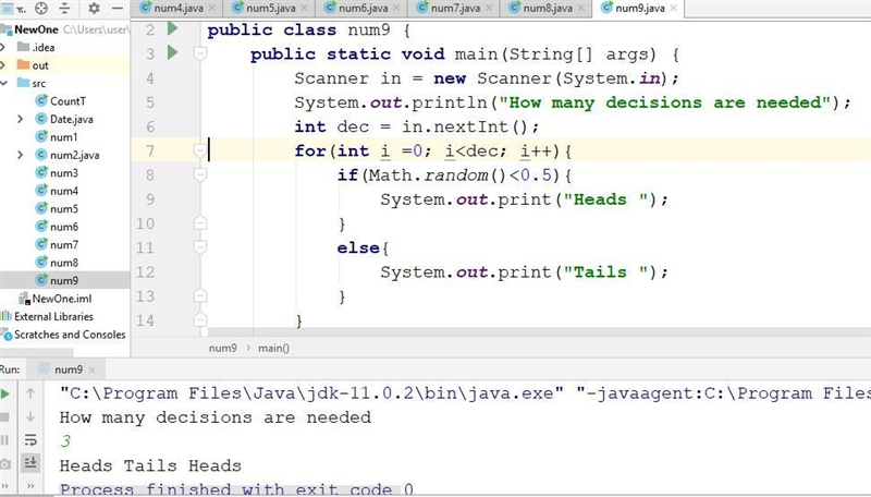 java Write a program that simulates flipping a coin to make decisions. The input is-example-1