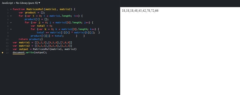 Write a JavaScript to multiple 2 square matrices (3,3). You can use any numbers as-example-1