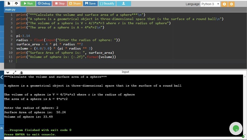 Write an interactive program to calculate the volume and surface area of a three-dimensional-example-1