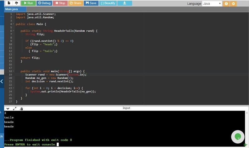 Write a program that simulates flipping a coin to make decisions. The input is how-example-1