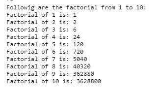 Write an application that displays the factorial for every integer value from 1 to-example-1