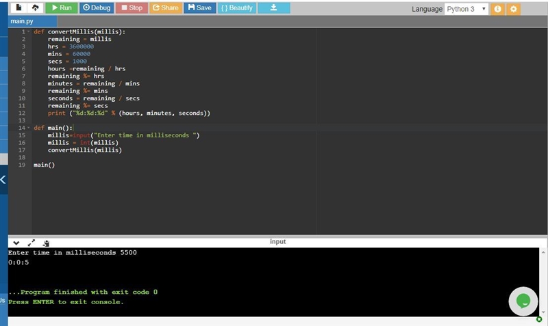 (Convert milliseconds to hours, minutes, and seconds) Write a function that converts-example-1