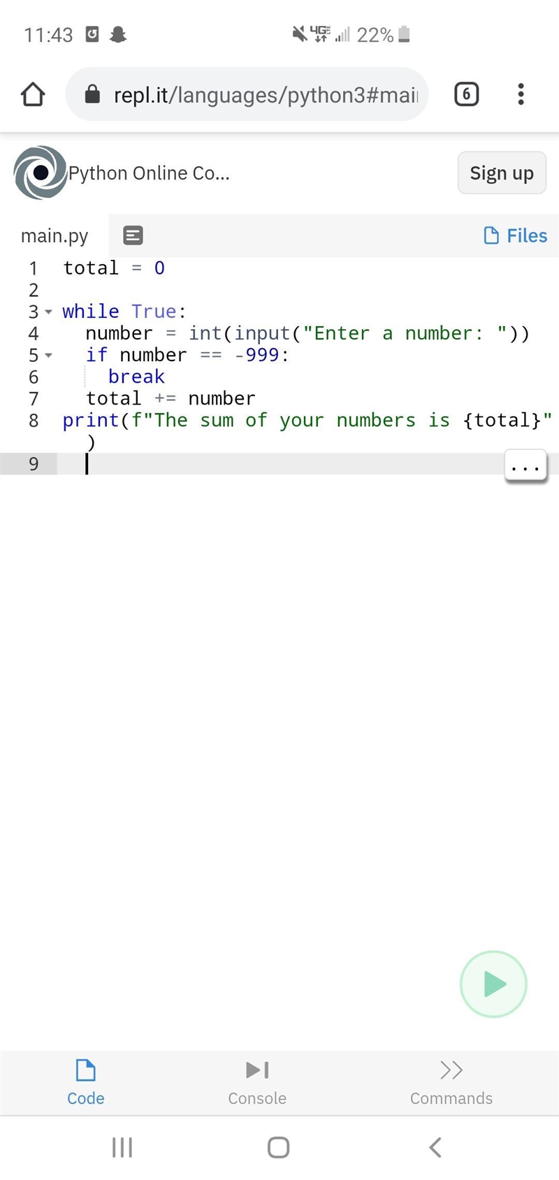 Write a program that uses a loop with a sentinel value to find the sum of the values-example-1