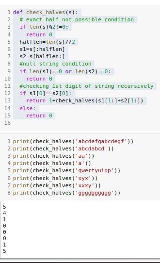 Write a function check_halves() that recursively processes the first half and second-example-1