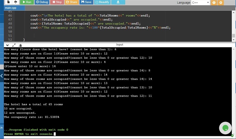 Write a program that calculates the occupancy rate for ahotel. The program should-example-1