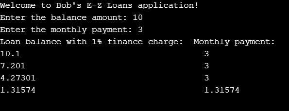 Design an application for Bob's E-Z Loans. The application accepts a client's loan-example-1