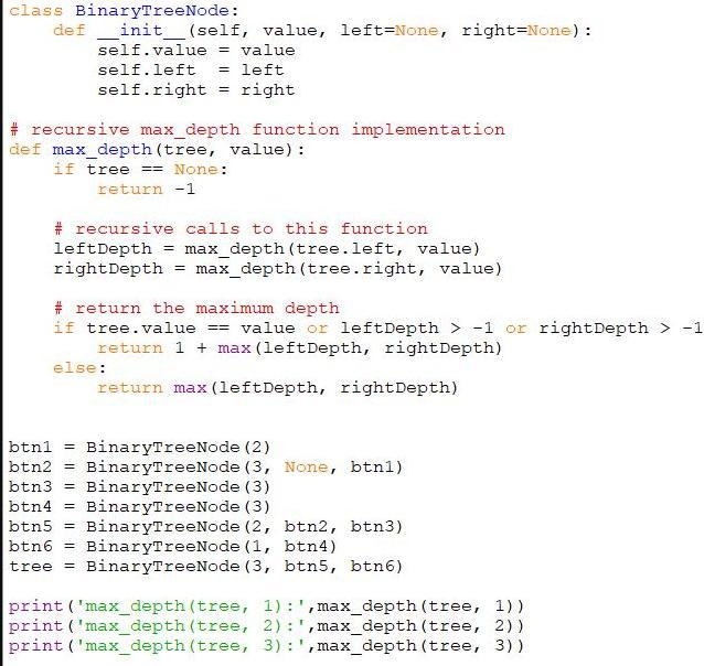 Write the recursive function max_depth; it is passed a binary (any binary tree, not-example-3