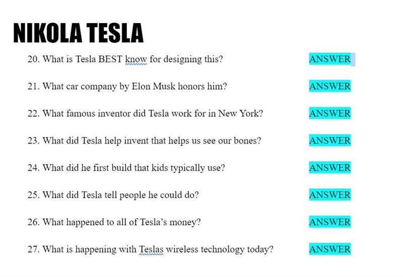 What is Tesla BEST know for designing this? ANSWER What car company by Elon Musk honors-example-1