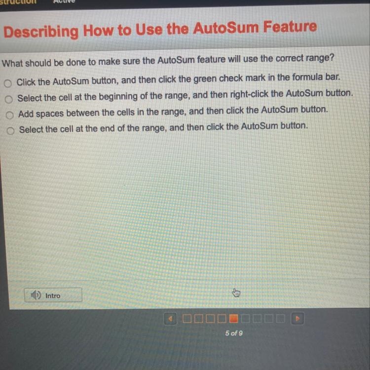 What should be done to make sure the AutoSum feature will use the correct range? -Click-example-1