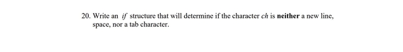 Please help me out Write an if structure that will determine if the character ch is-example-1