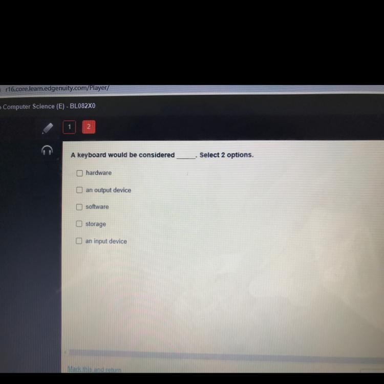 A keyboard would be considered____. Select 2 options.-example-1