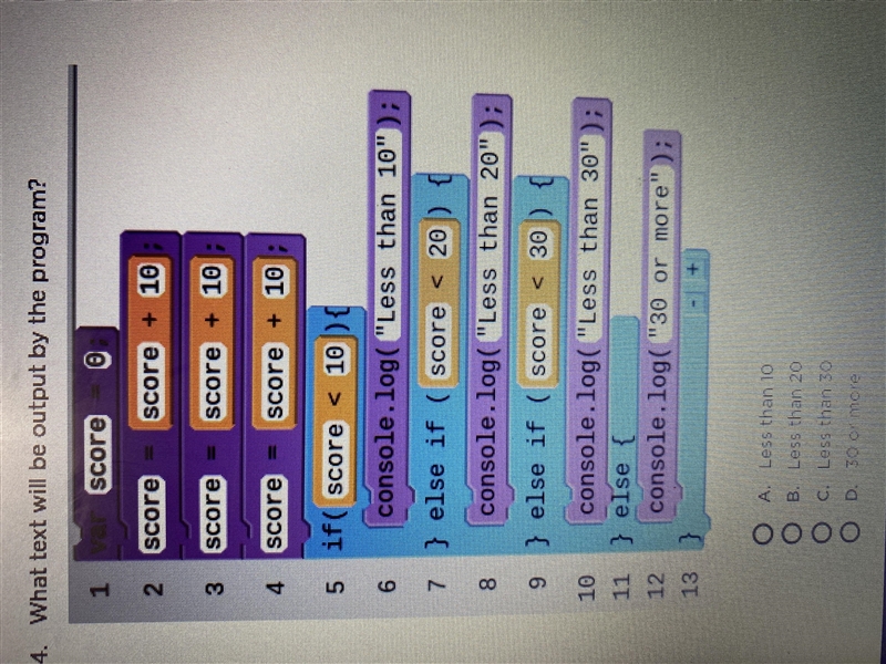 What will be output of this program a. less than 10 b. less than 20 c. less than 30 d-example-1