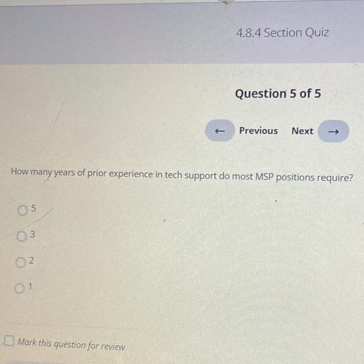 How many years of prior experience in tech support do most MSP positions require?-example-1