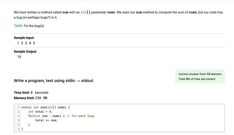 We have written a method called sum with an int[] parameter nums. We want our sum-example-1