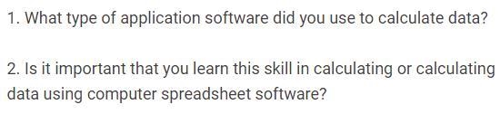 1.Anong uri ng application software ang iyong ginamit upang makapagtutuos ka ng datos-example-1