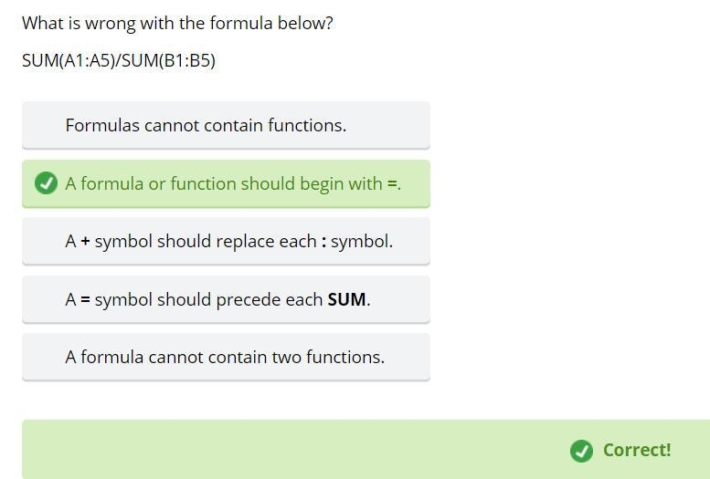 Which of the following formulas will Excel not be able to calculate? =SUM(A1:A5)*0.5 =SUM-example-1