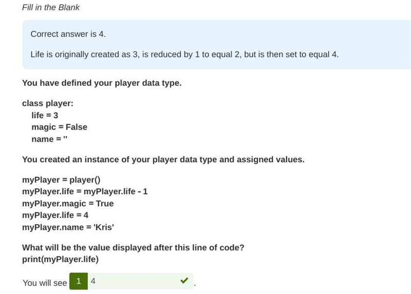 Question #6 ent Fill in the Blank You have defined your player data type. class player-example-1