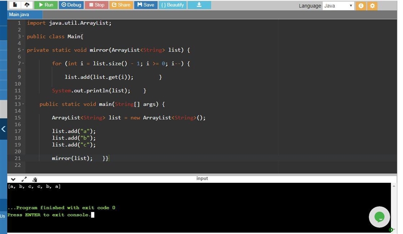 Write a method mirror that accepts an ArrayList of Strings as a parameter and produces-example-1