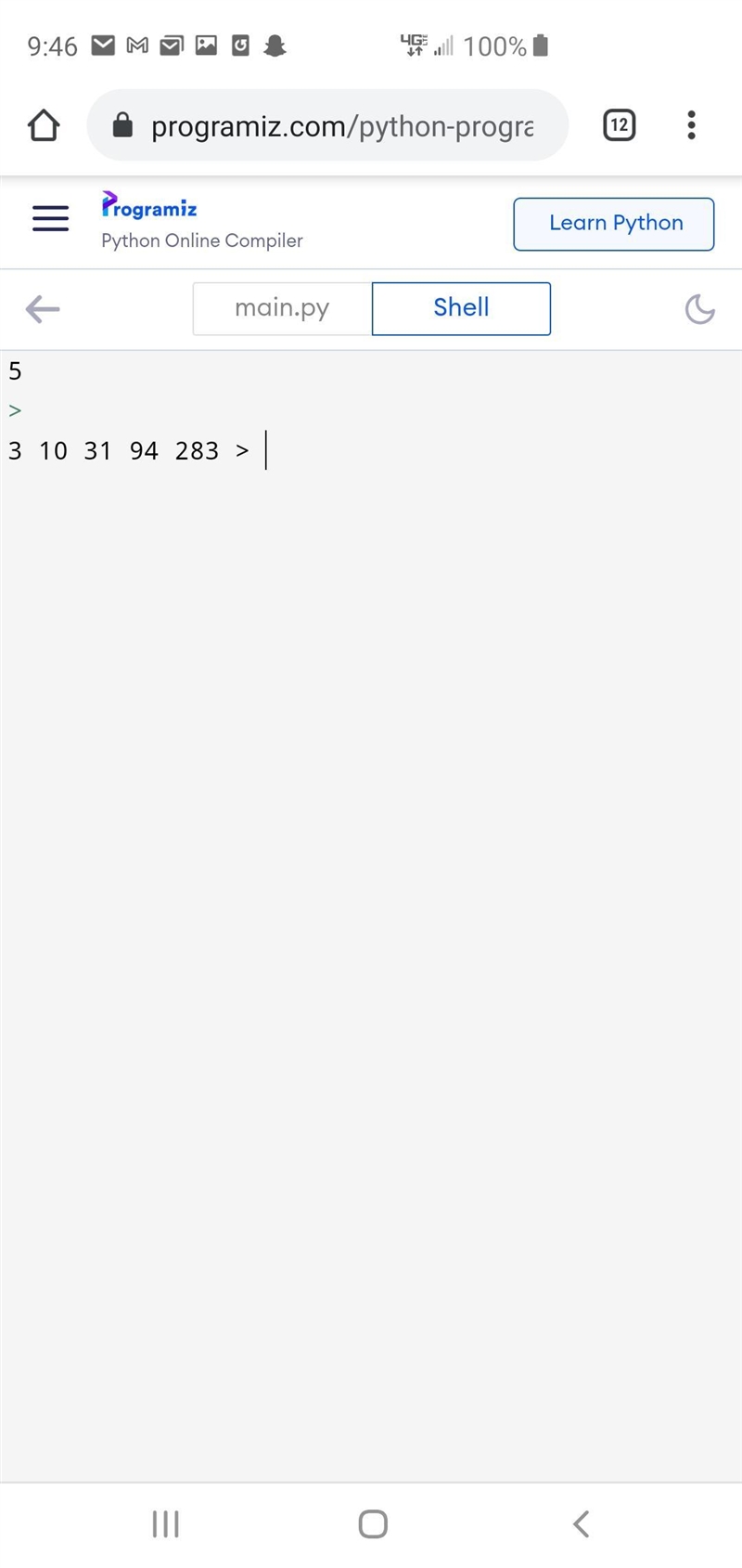 Write a python program to print the following series 3..10..31..94......n​ Pls answer-example-2